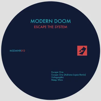 Escape the System by Modern Doom