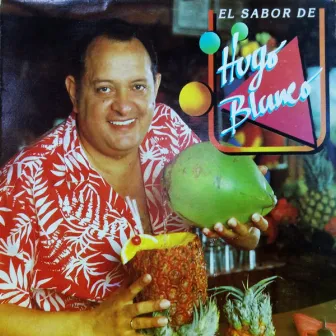 El Sabor de Hugo Blanco by Hugo Blanco