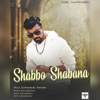 Shabbo Shabana by Rohit Raj