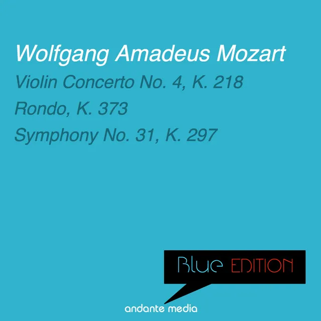 Violin Concerto No. 4 in D Major, K. 218: II. Andante cantabile