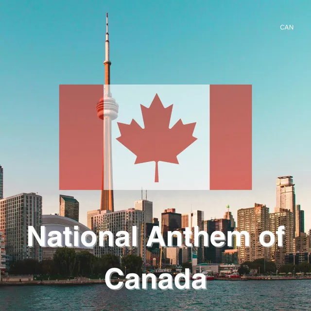 National Anthem of Canada