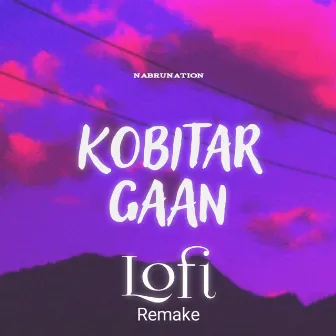 Kobitar Gaan Lofi by NabruNation