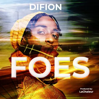 Foes by Difion