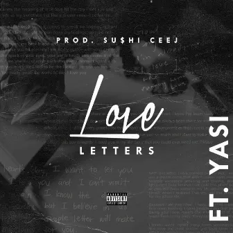 Love Letters by Supreme Ace