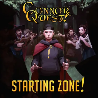 Starting Zone! by Connor Quest!