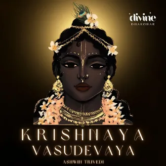 Krishnaya Vasudevaya by Ashwin Trivedi