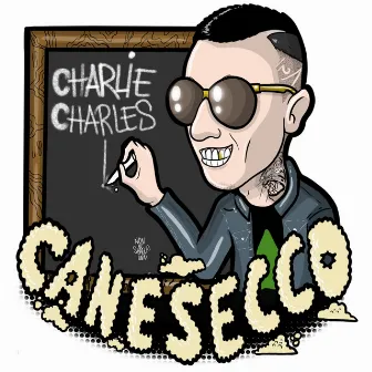 Charlie Charles by Canesecco