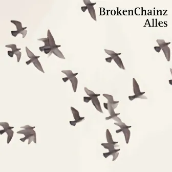 Alles by BrokenChainz