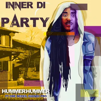 Inner Di Party by hummerhummer