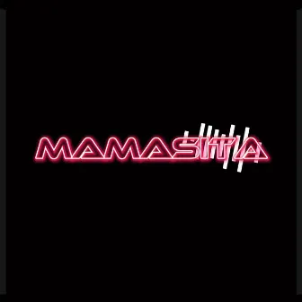 Mamasita by DANY OZA