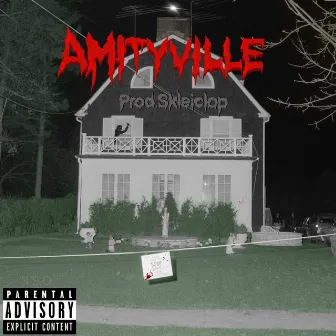 Amityville by Lost Diablo