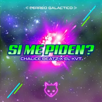 Si Me Piden? by El Kvt