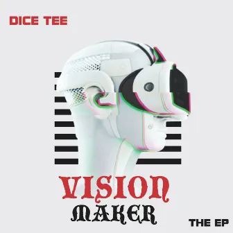 Vision Maker by Dice Tee