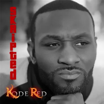 Skripted by Kode Red