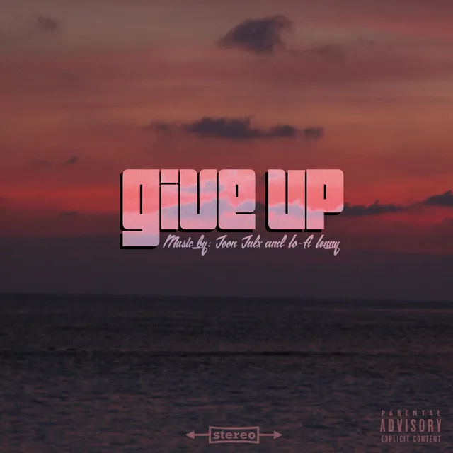 Give Up