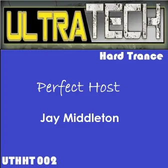 Perfect Host by Jay Middleton