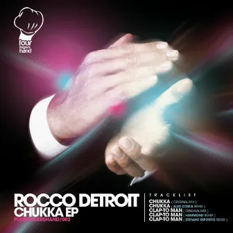 Chukka EP by Rocco Detroit