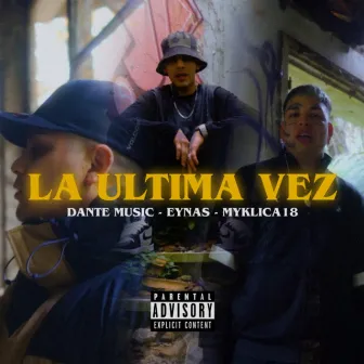 La Ultima Vez by Eynas