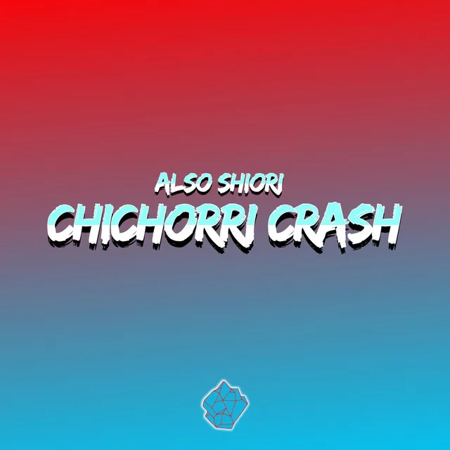 Chichorri Crash