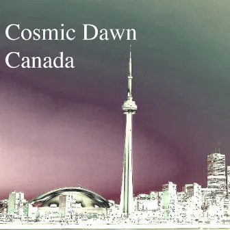 Canada by Cosmic Dawn