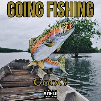 Going Fishing by Coog