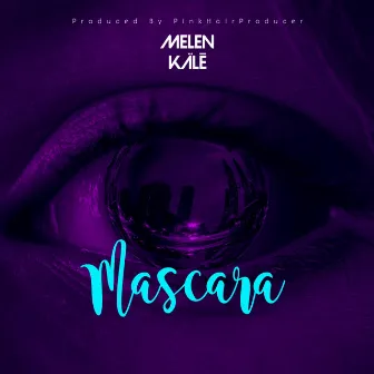 Mascara by Melen Kälē