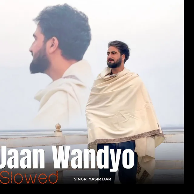 Jaan Wandyo (Slowed)