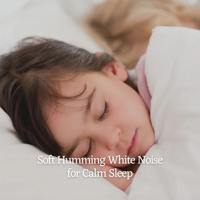 Soft Humming White Noise for Calm Sleep