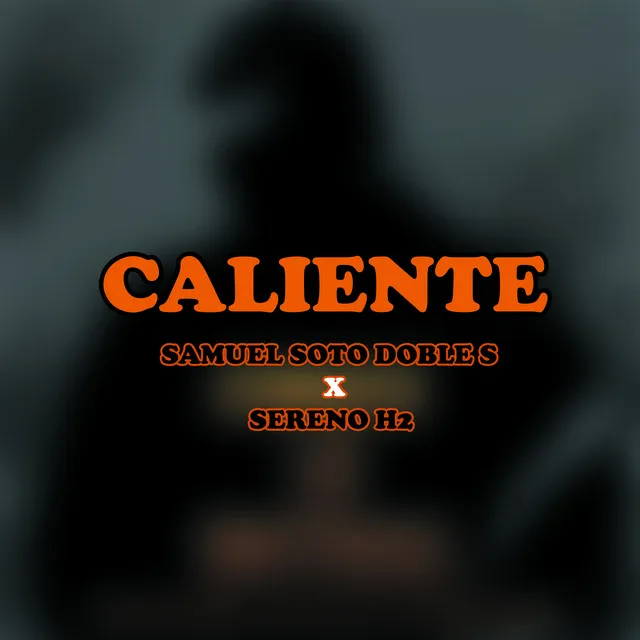 Caliente (2022 Remasterizado)