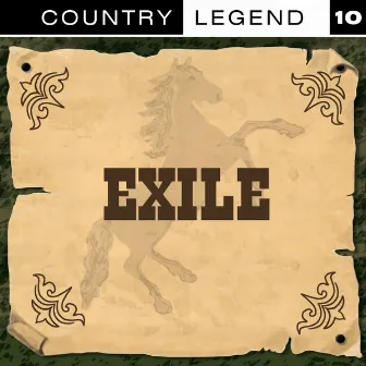 Country Legend Vol. 10 by Exile