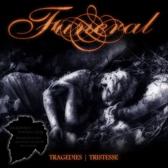 Tragedies / Tristesse by Funeral