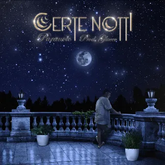 Certe Notti by Paranoic