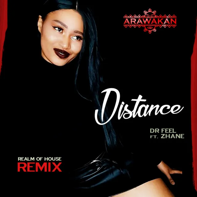 Distance - Arawakan Drum mix