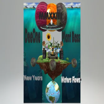 Plant Bass New Years Water Flows Mmxxiiii by Deeone