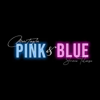 Pink & Blue (feat. Simone Telease) by Mari Taylor