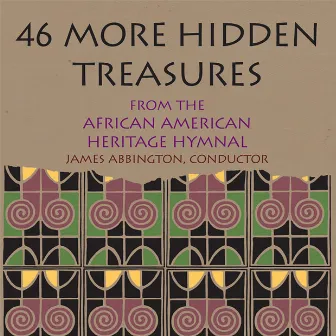 46 More Hidden Treasures by Morgan State University Choir