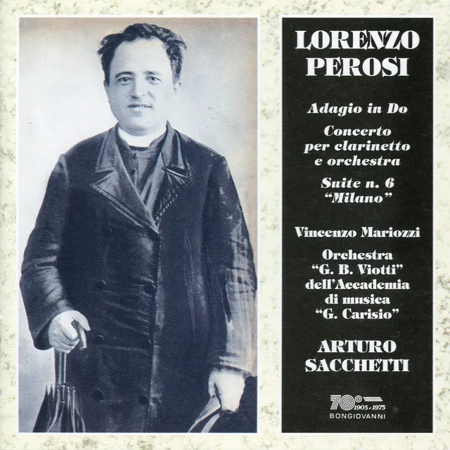 Perosi: Adagio, Clarinet Concerto & Suite No. 6, 