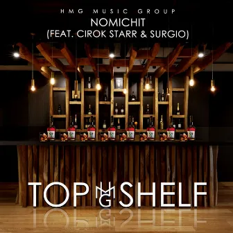 Top Shelf by Nomichit