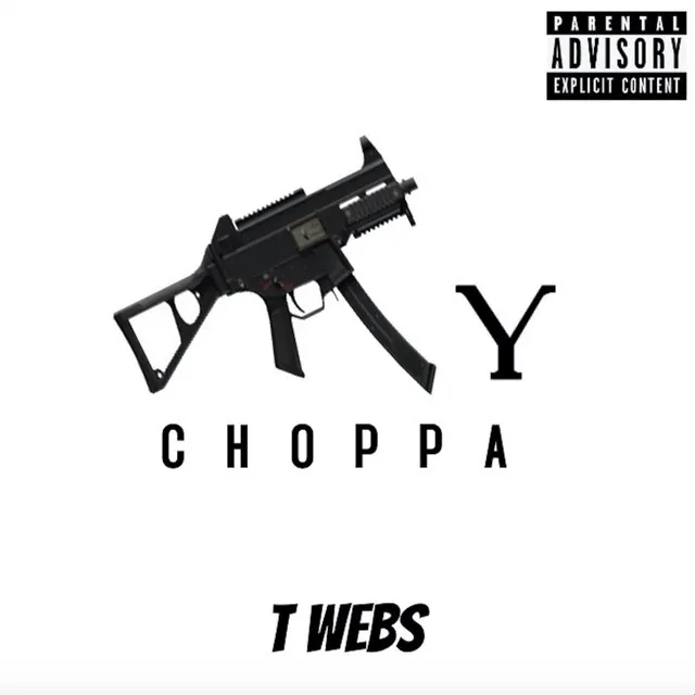 My Choppa