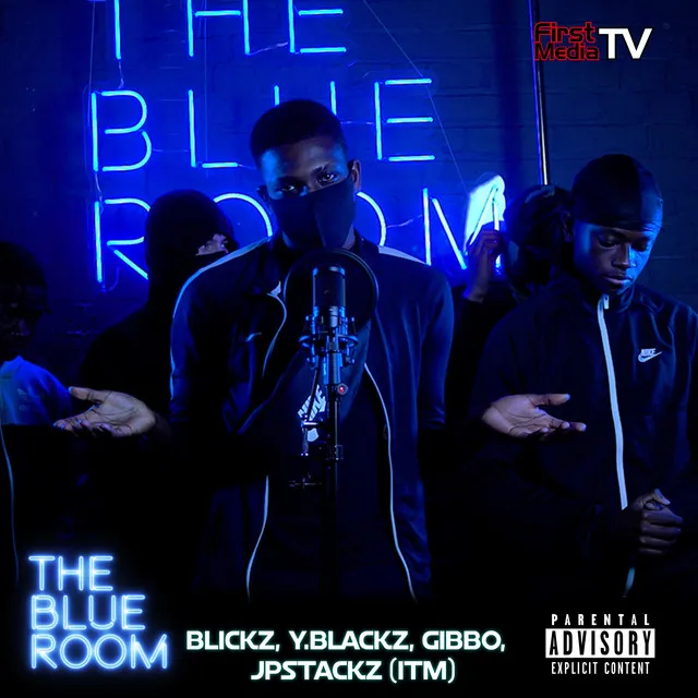 The Blue Room (Season 3) [feat. Blickz, Y.Blackz, Gibb0 & JPStackz]