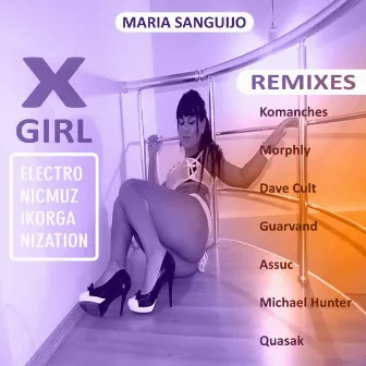 X-Girl Remixes by Maria Sanguijo