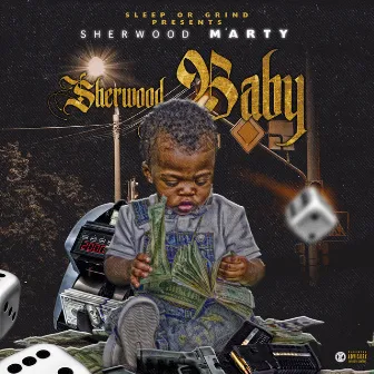 Sherwood Baby by Sherwood Marty