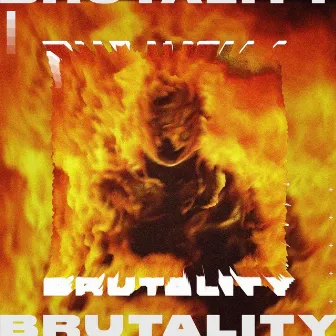 Brutality by Unknown Artist