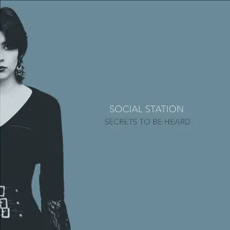 Secrets to Be Heard by Social Station