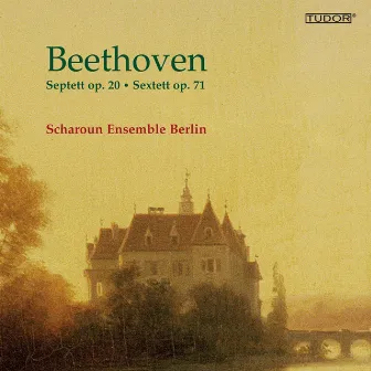 Beethoven: Septett, Op. 20 - Sextett, Op. 71 by Scharoun Ensemble