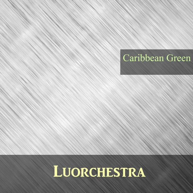 Caribbean Green - Original Mix