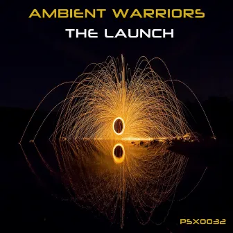 The Launch EP by Ambient Warriors