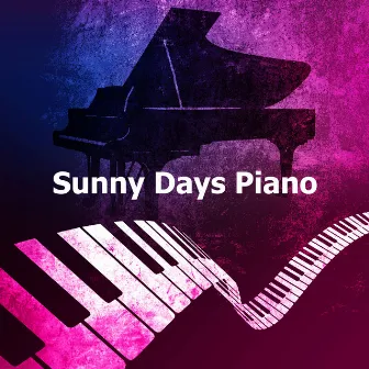 Sunny Days Piano by Sunshine Piano