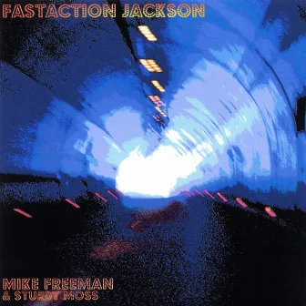 Fastaction Jackson by Mike Freeman