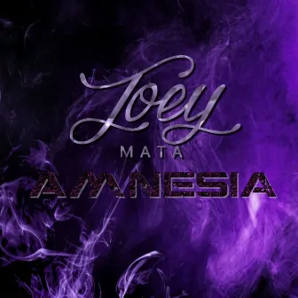 Amnesia by Joey Mata